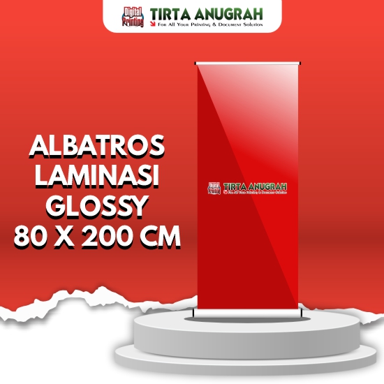 Roll Banner ALBATROS Laminasi Glossy 80x200